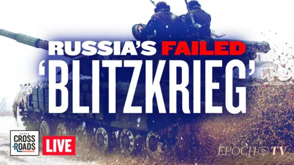 Live Q&A: How Russia’s Blitzkrieg Strategy Failed; Crisis Cuts Deep Into Global Food Supplies