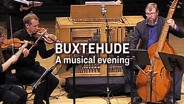 Dietrich Buxtehude: a musical evening