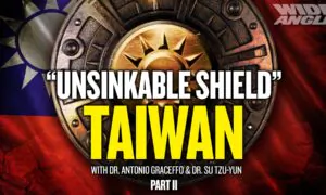 What Makes Taiwan an ‘Unsinkable Shield’ That the US Can’t Afford to Have Fall to China?