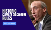 SEC to Make Companies Report Emissions; What’s the Risk of Investing in China Stocks? | NTD Business