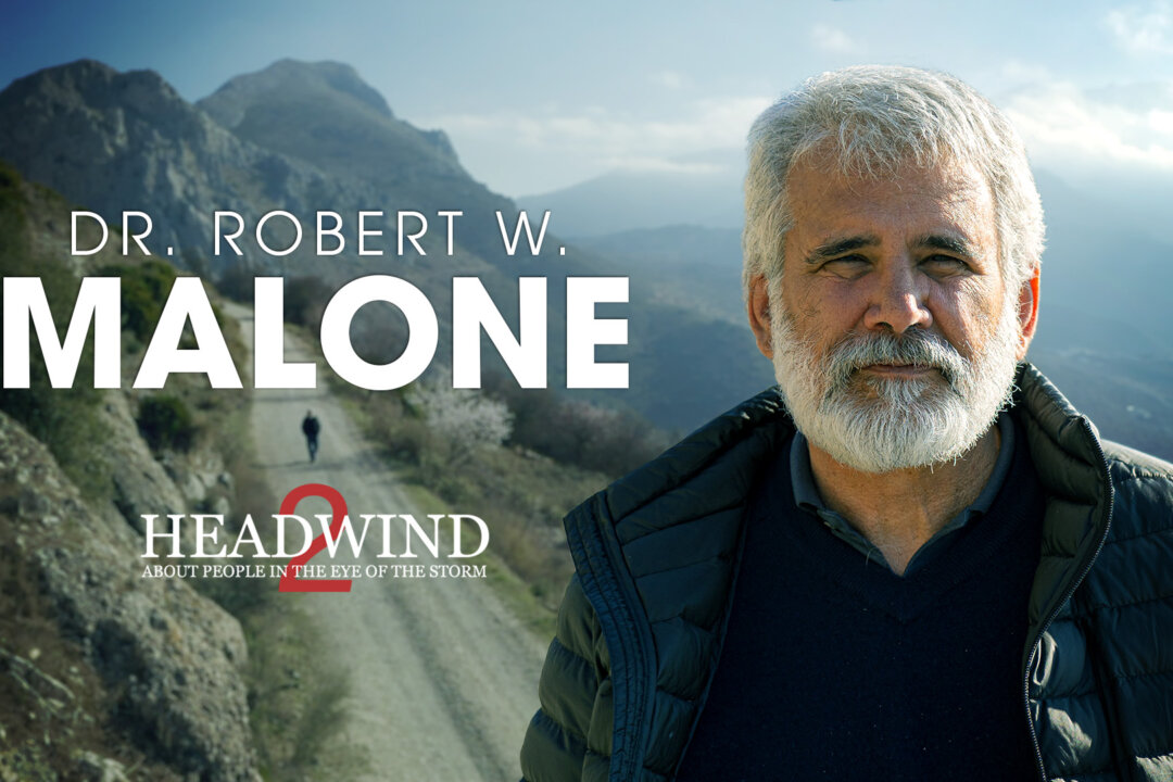 New Documentary: ‘Headwind—Dr. Robert W. Malone’