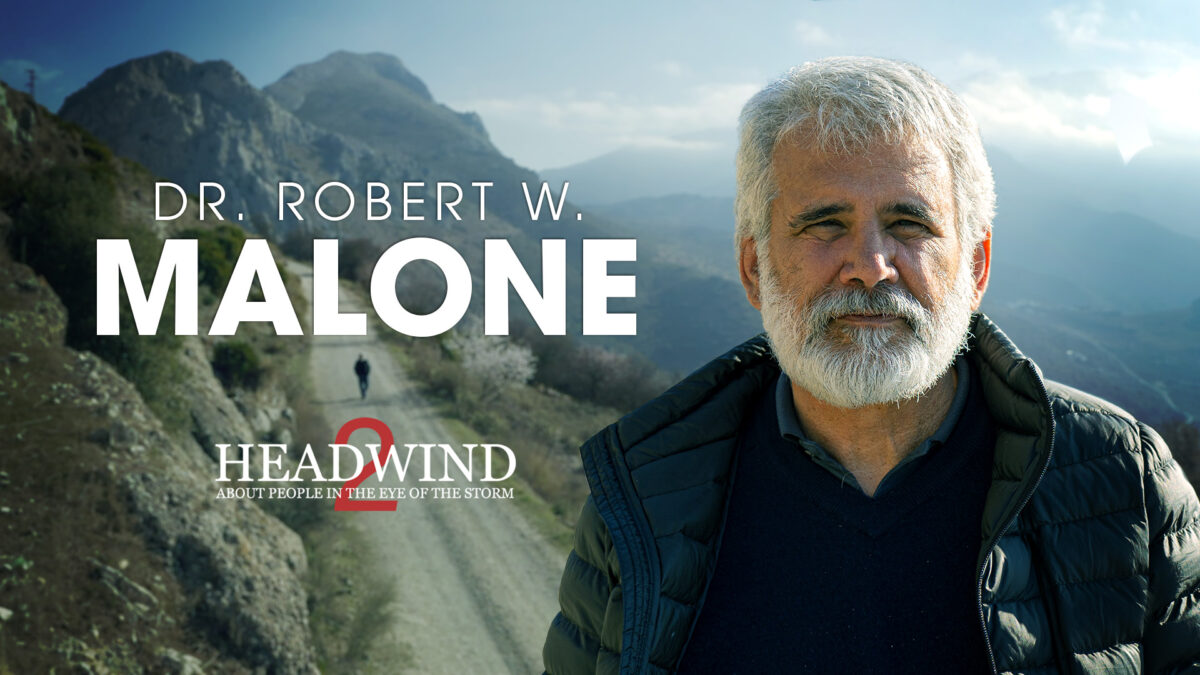 “Dr. Robert Malone in Headwind 2: People in the Eye of the Storm.” (Headwind Association)