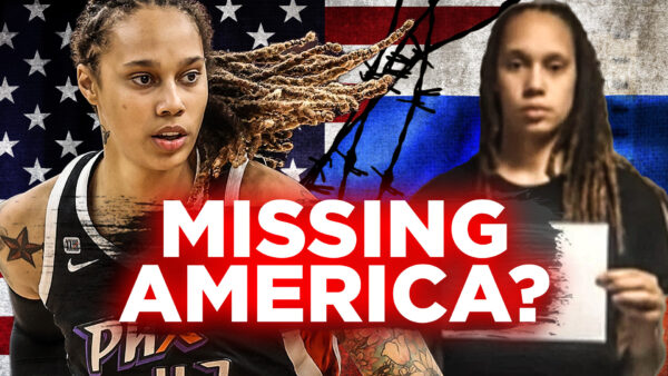 Does WNBA Star Appreciate American Freedom More From Russian Prison? | Larry Elder