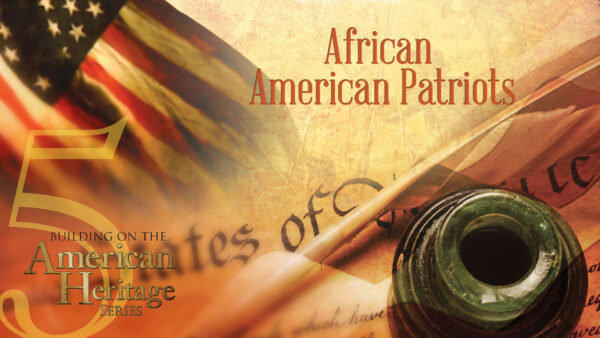Social Justice | Building on the American Heritage Series