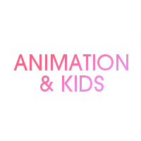 Animation & Kids