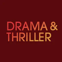 Drama & Thriller
