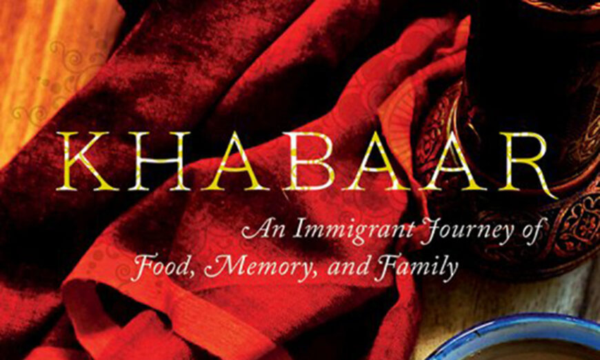 Karla Peterson: Hungry? The New Memoir From San Diego Author Madhushree Ghosh Serves up a Banquet of Life Experiences