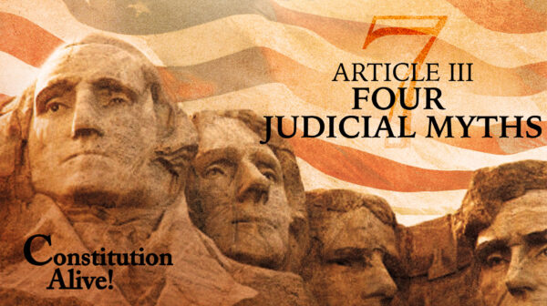 Article I: The Congress – Part Two | Constitution Alive