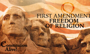 First Amendment Freedom OF Religion Constitution Alive