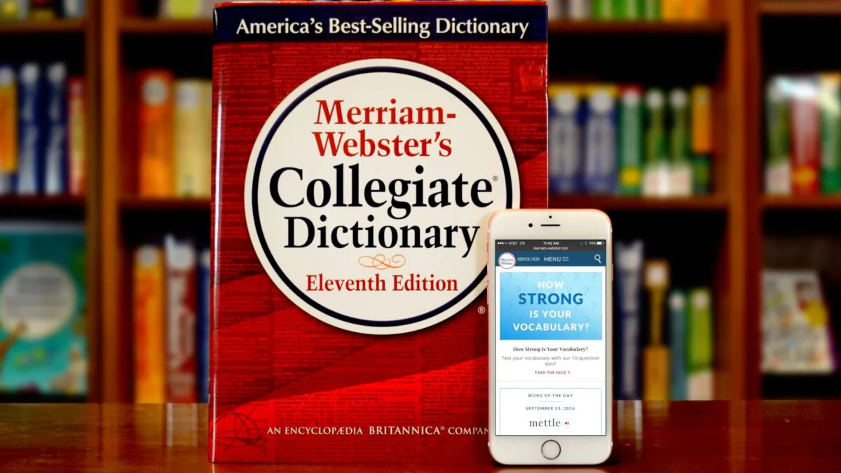 Merriam-Webster's Collegiate Dictionary and mobile website are displayed in Springfield, Massachusetts, on Sept. 23, 2016. (Joanne K. Watson/Merriam-Webster via Getty Images)