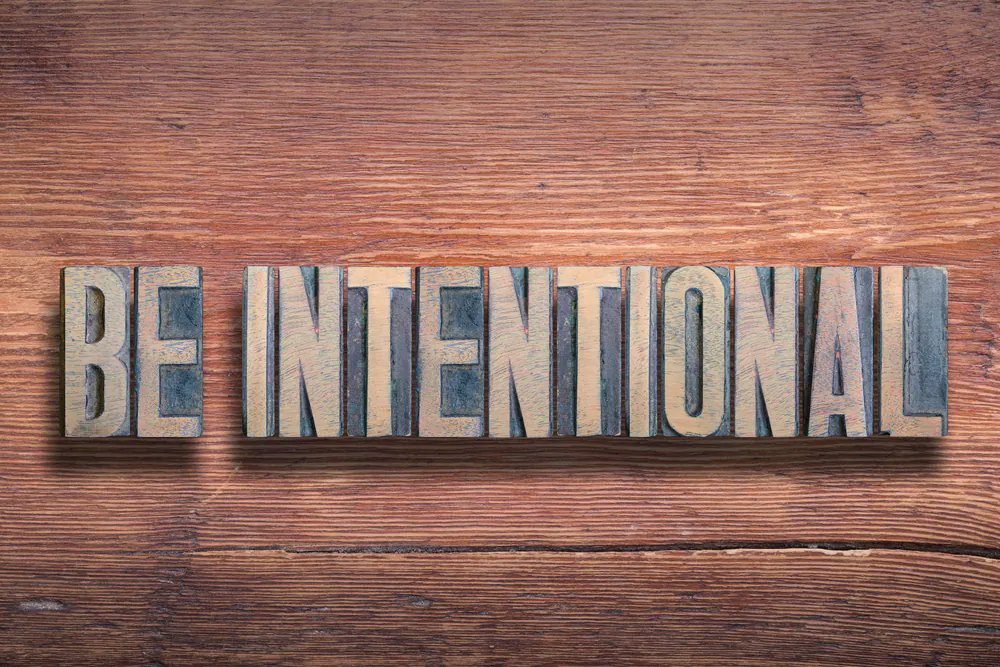 Being purposeful and intentional about your life, knowing the "why" behind the "what" you chose to do, is also an important aspect of being present and intentional with life. (ShutterStock)