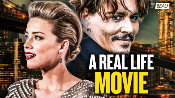 Johnny Depp Versus Amber Heard: A Real-Life Movie