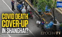 Shanghai COVID-19 Death Toll Raises Questions