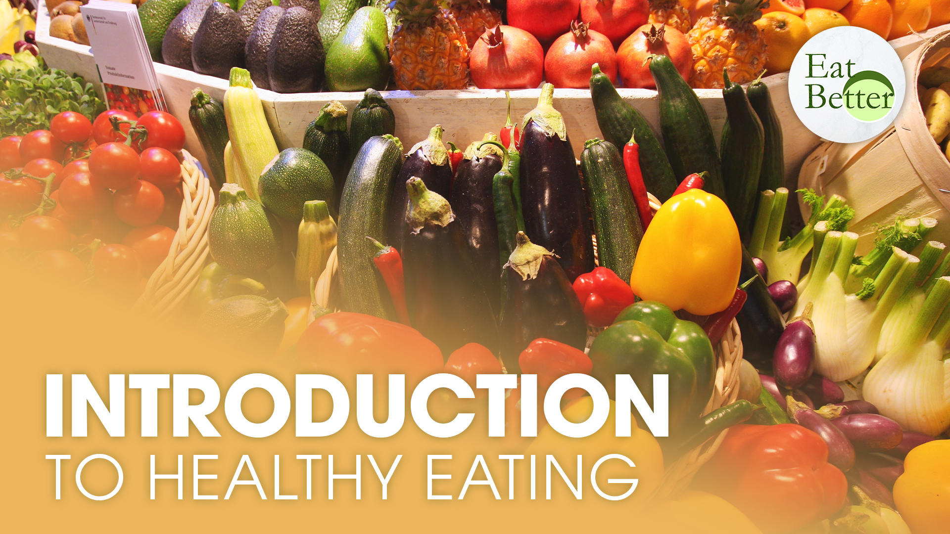 An Introduction to Healthy Eating | Eat Better | EpochTV