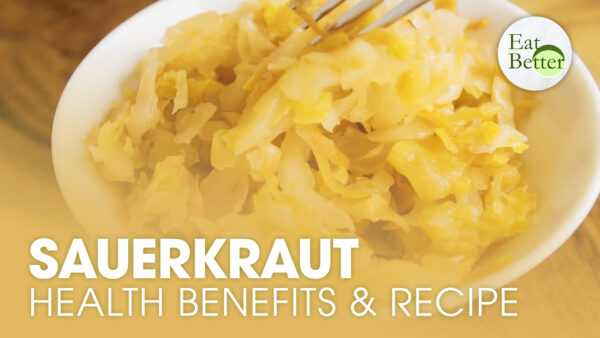 The Health Benefits of Sauerkraut and How to Make It | Eat Better