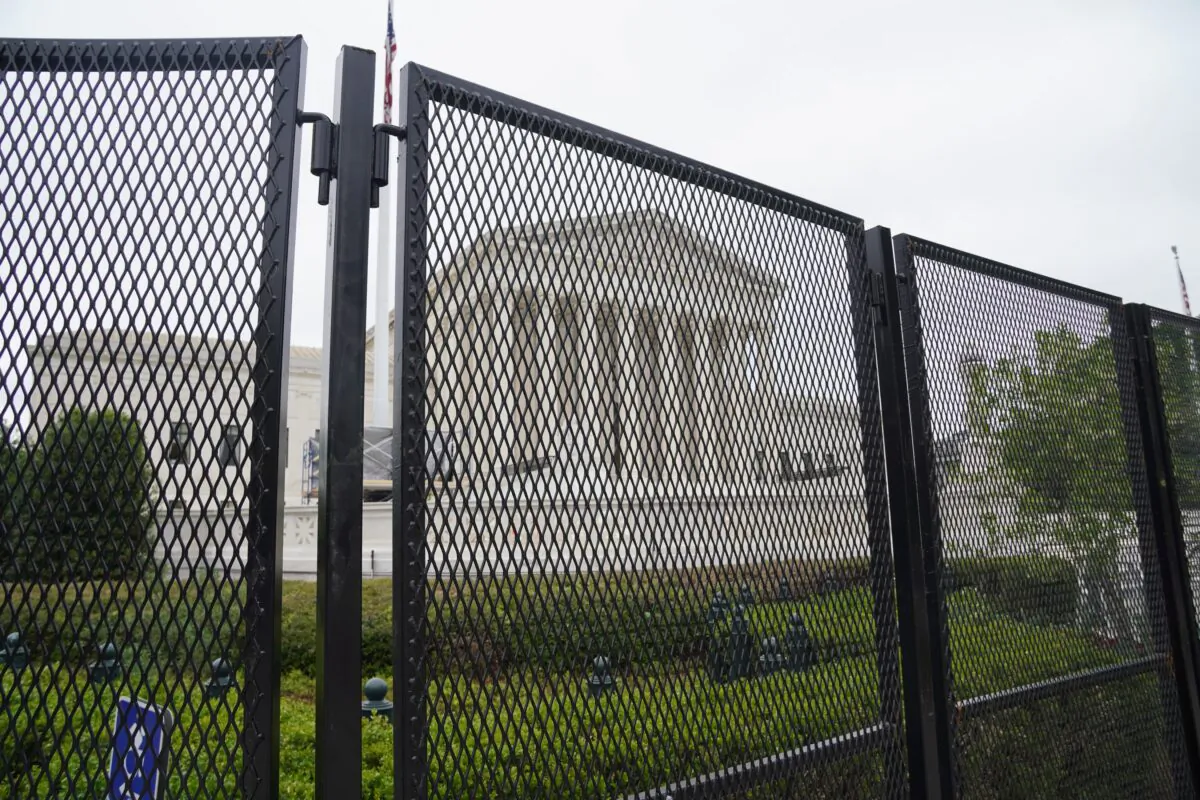 Fencing around the Supreme Court in Washington on May 5, 2022. (Jackson Elliott/The Epoch Times)