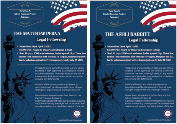 Flyers for the Matthew Perna and Ashli Babbit Legal Fellowship Contest, founded and funded by attorney and author Sara Sass for the Patriot Freedom Project. 