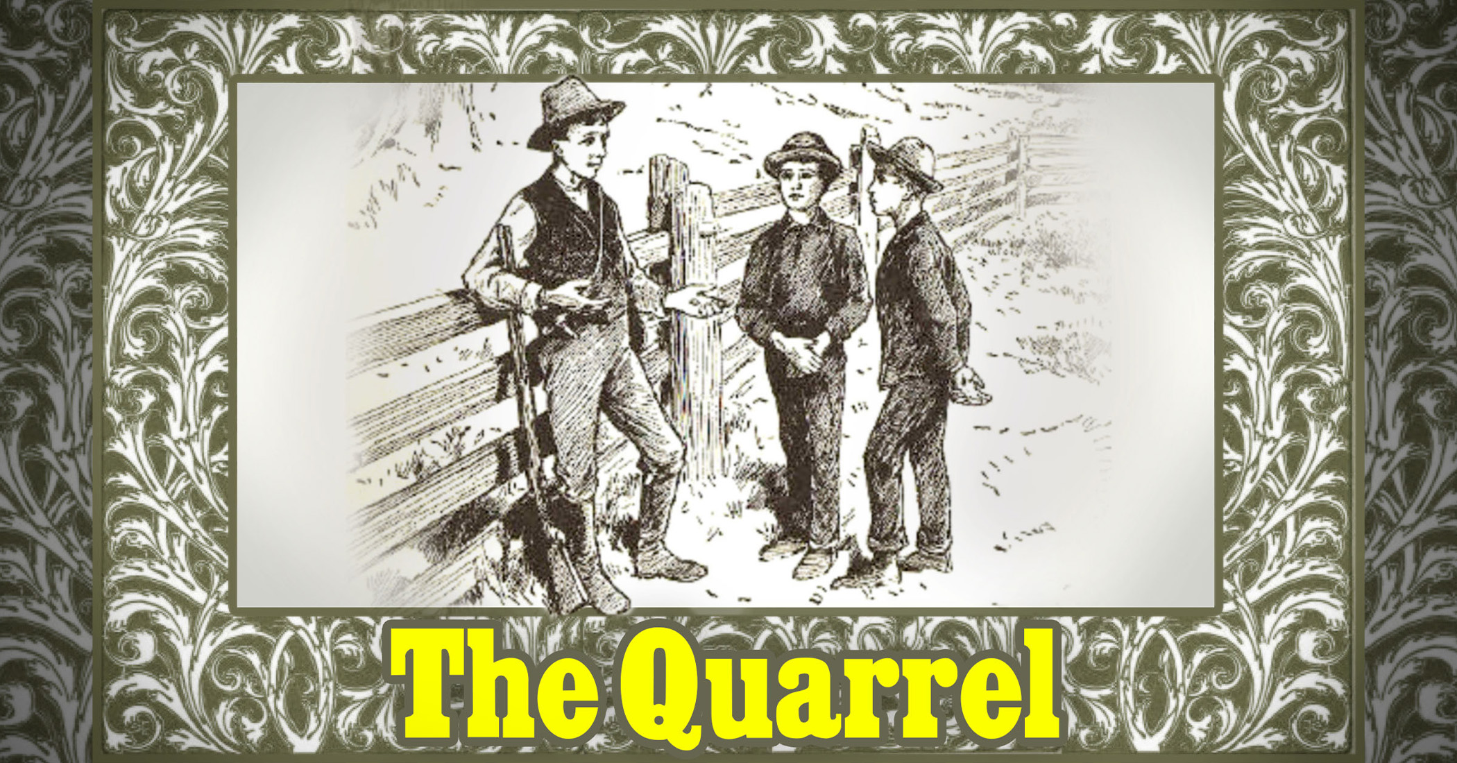 Moral Tales for Children From McGuffey's Readers: The Quarrel - Vimarsana News