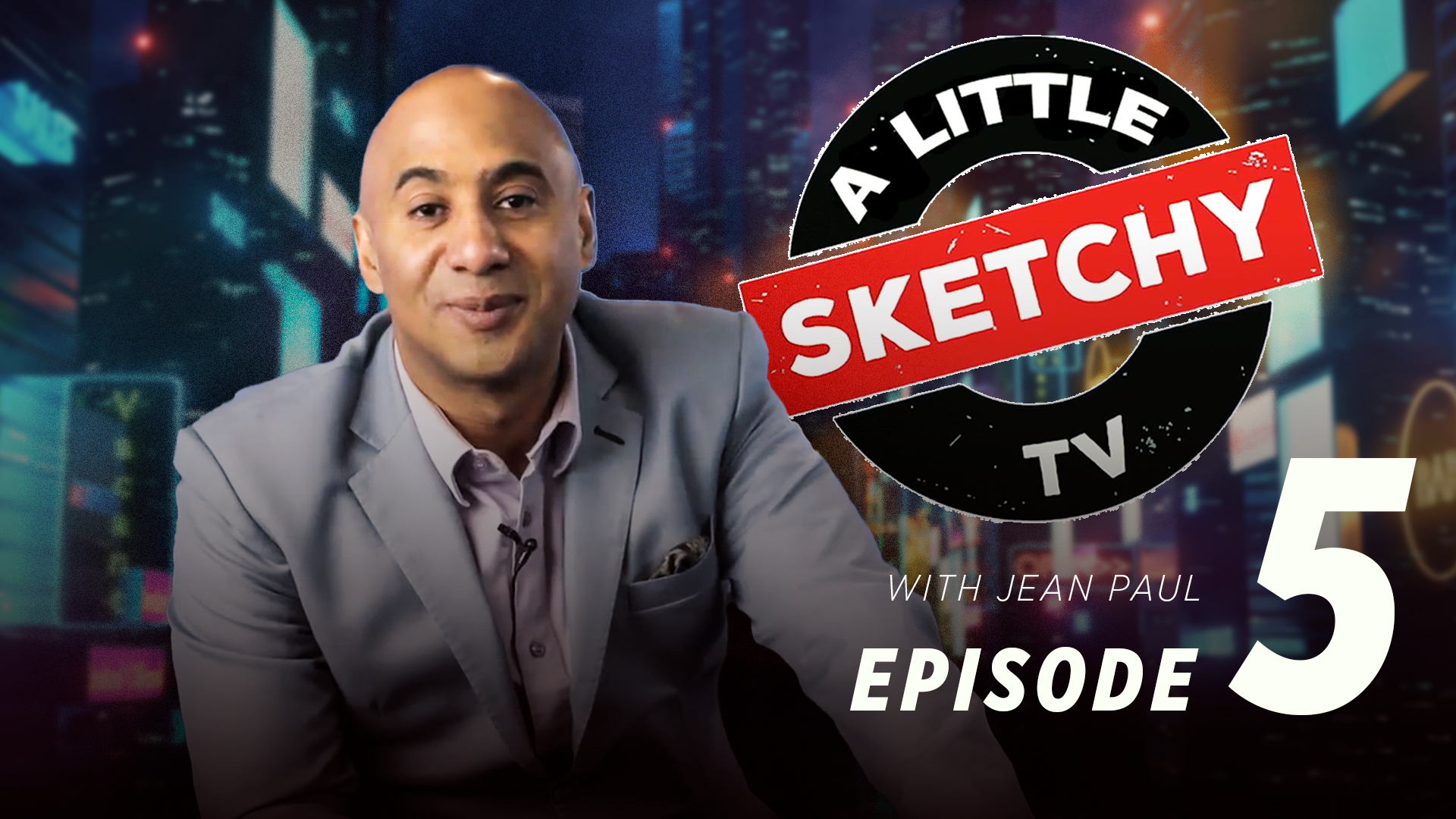 A Little Sketchy | Episode 5
