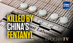 Maltz: China Destabilizing US With Fentanyl