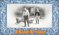 Moral Tales for Children From McGuffey’s Readers: A Kind Brother