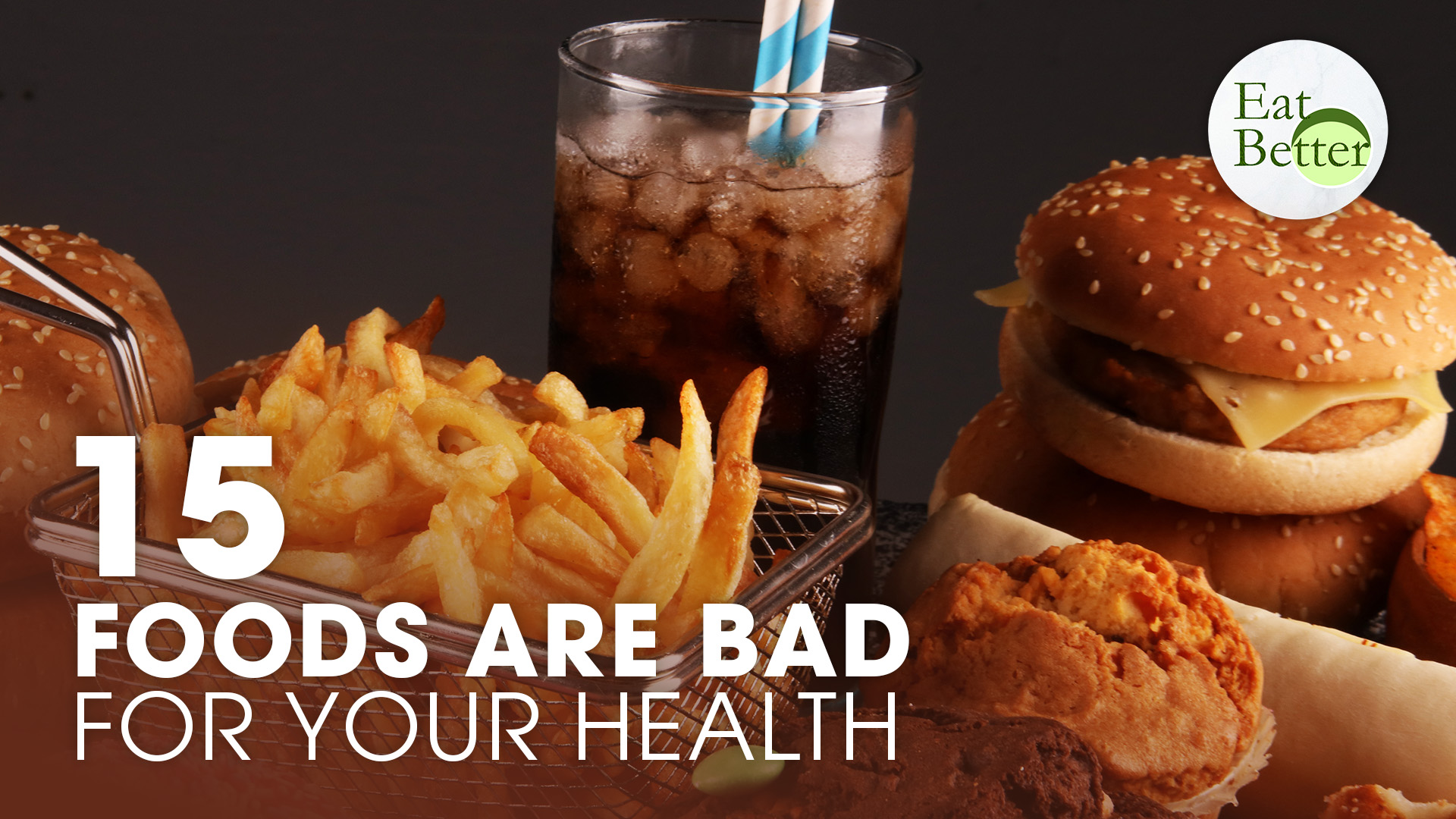 15 Foods That Are Bad For Your Health Avoid Them Eat Better Epochtv 