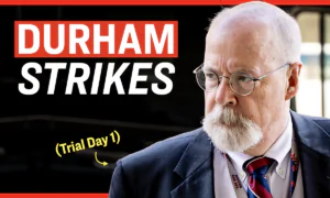Durham Alerts Judge to Federal Ruling Against Hillary Clinton, DNC; First Day of Sussmann Trial