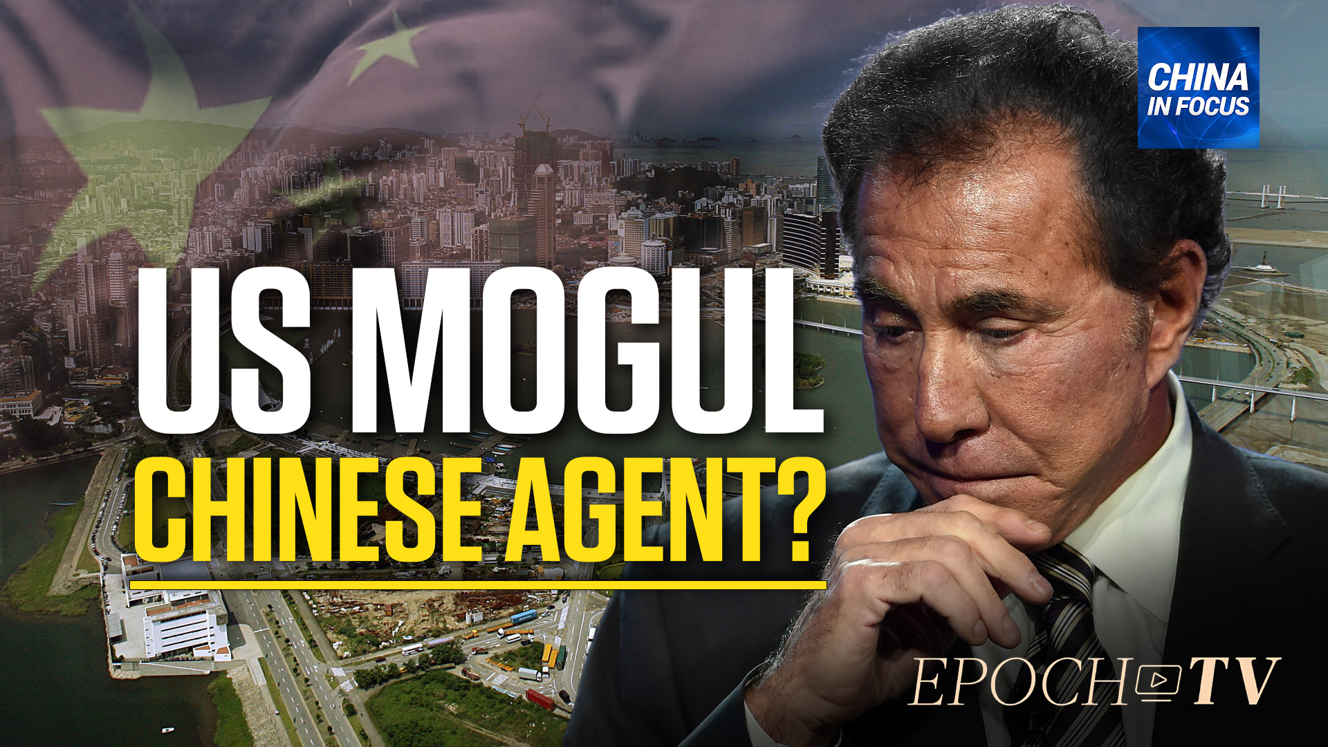 US Accuses Steve Wynn of Acting as Chinese Agent - Vimarsana News