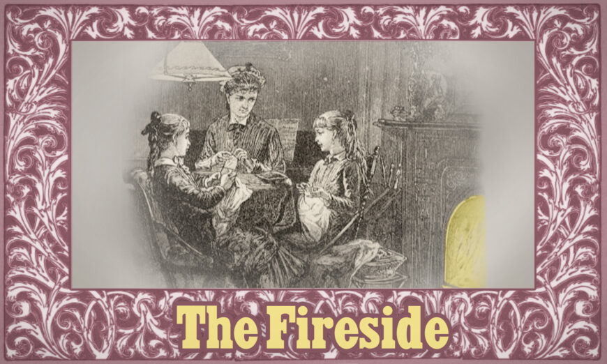 Moral Tales for Children From McGuffey’s Readers: The Fireside