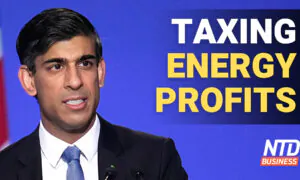 UK Slaps Windfall Tax on Energy Firms; Russia Preps to Seize Exiting Western Firms | NTD Business