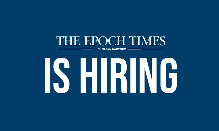 Epoch Times Seeking to Hire Reporters in Canada