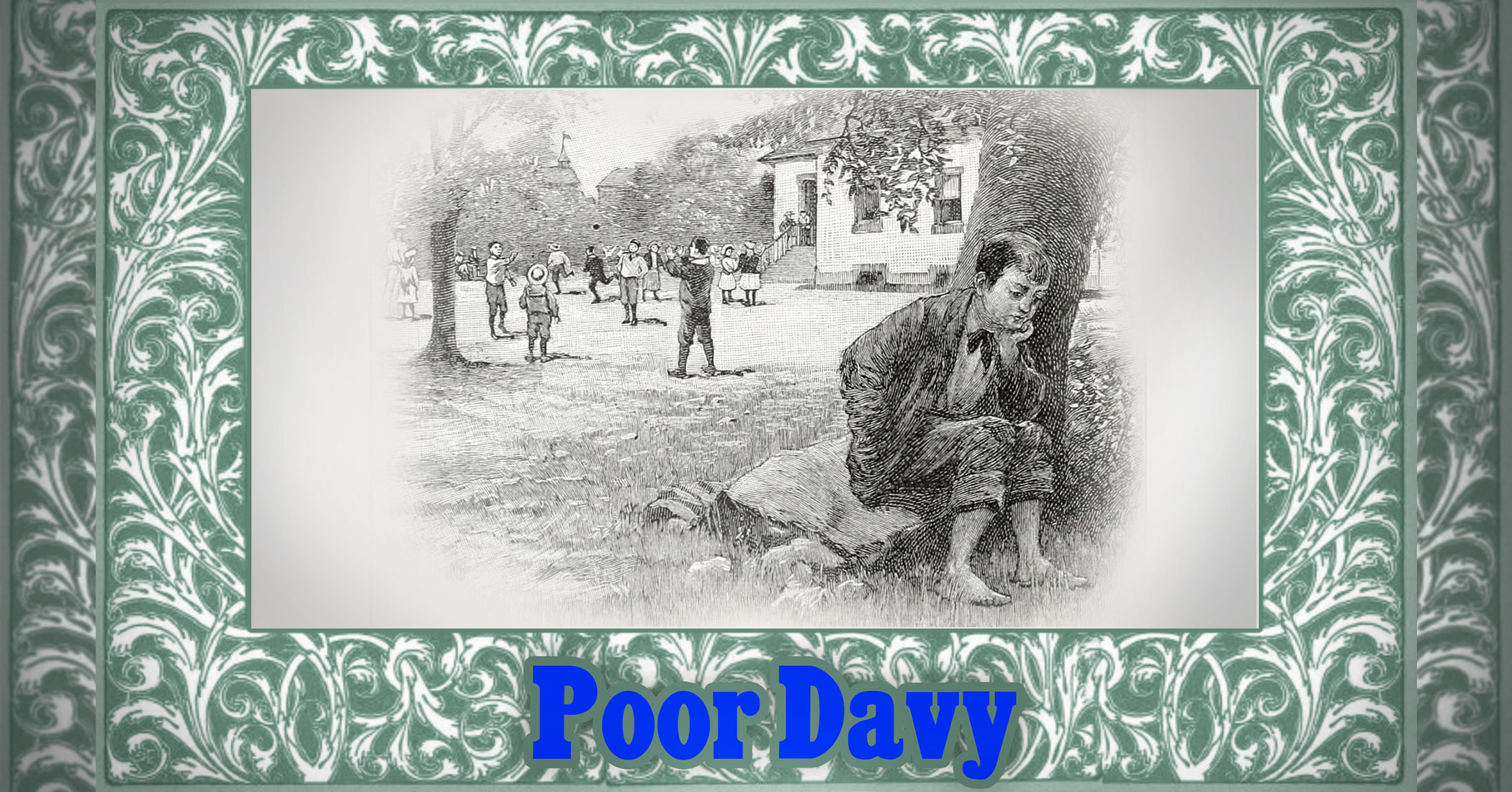 Moral tales for children from McGuffey's Readers: Poor Davy