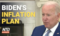 Biden Outlines Plan to Fight Inflation; US May See Fuel Crisis Worse Than ’70s: IEA | NTD Business