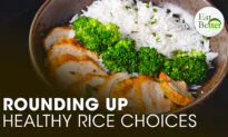 Rounding Up Healthy Rice Choices | Eat Better