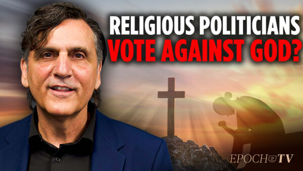 How California’s Politicians Vote Against Their Religious Beliefs | Pastor Joe Pedick
