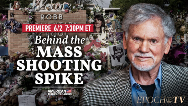 [PREMIERING 6/2 at 7:30PM ET] Warren Farrell: Absent Fathers Big Factor in Mass Shootings