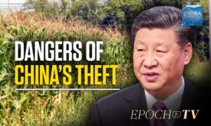‘You’re Lifting the Secrets to Life’: Ross Kennedy on Dangers of China’s Agricultural Theft