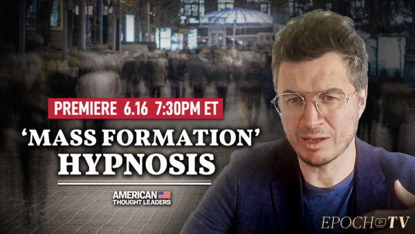 [PREMIERING 7:30PM ET] Mattias Desmet: ‘Mass Formation’ Hypnosis and the Rise of Technocratic Totalitarianism