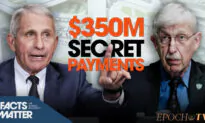 Watchdog President Uncovers $350 Million in Secret Payments to Fauci, Collins, Others at NIH