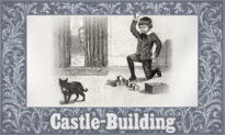 Moral Tales for Children From McGuffey’s Readers: Castle-Building