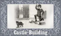Moral Tales for Children From McGuffey’s Readers: Castle-Building