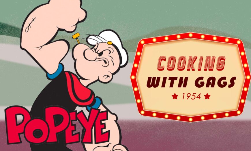 Popeye: Cooking With Gags (1954)