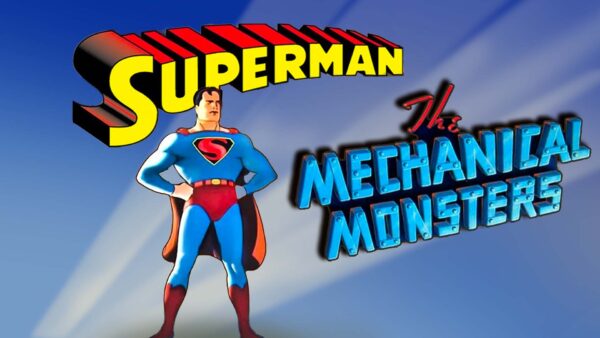 Superman: The Mechanical Monsters (1941)