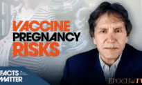 Spike in Miscarriages, Fetal Deaths, Uterus Shedding: Fertility Doctor on Vaccine Side Effects in Pregnant Women