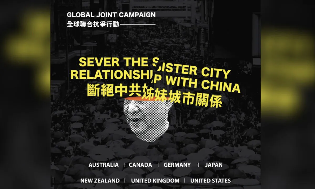 A poster used by Hongkonger groups around the world to promote their “Global Joint Campaign” to urge cities to cut ties with their “sister–cites” in China. The campaign started on July 1, 2022. (Yellow Power NZ)