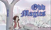 Book Recommender: “Odd Magic: Tales for the Lost,” Spellbinding Fairy Tales with a Modern Twist