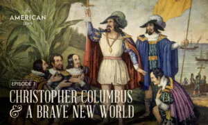 A Brave New World & Christopher Columbus | The American Story Episode 1