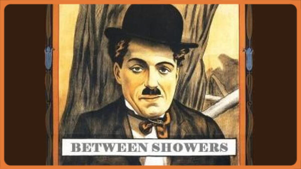 Charlie Chaplin: Between Showers (1914)