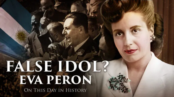 Beyond the Glitz—What Was the Real Legacy of ‘Argentine Rose’ Eva Peron?