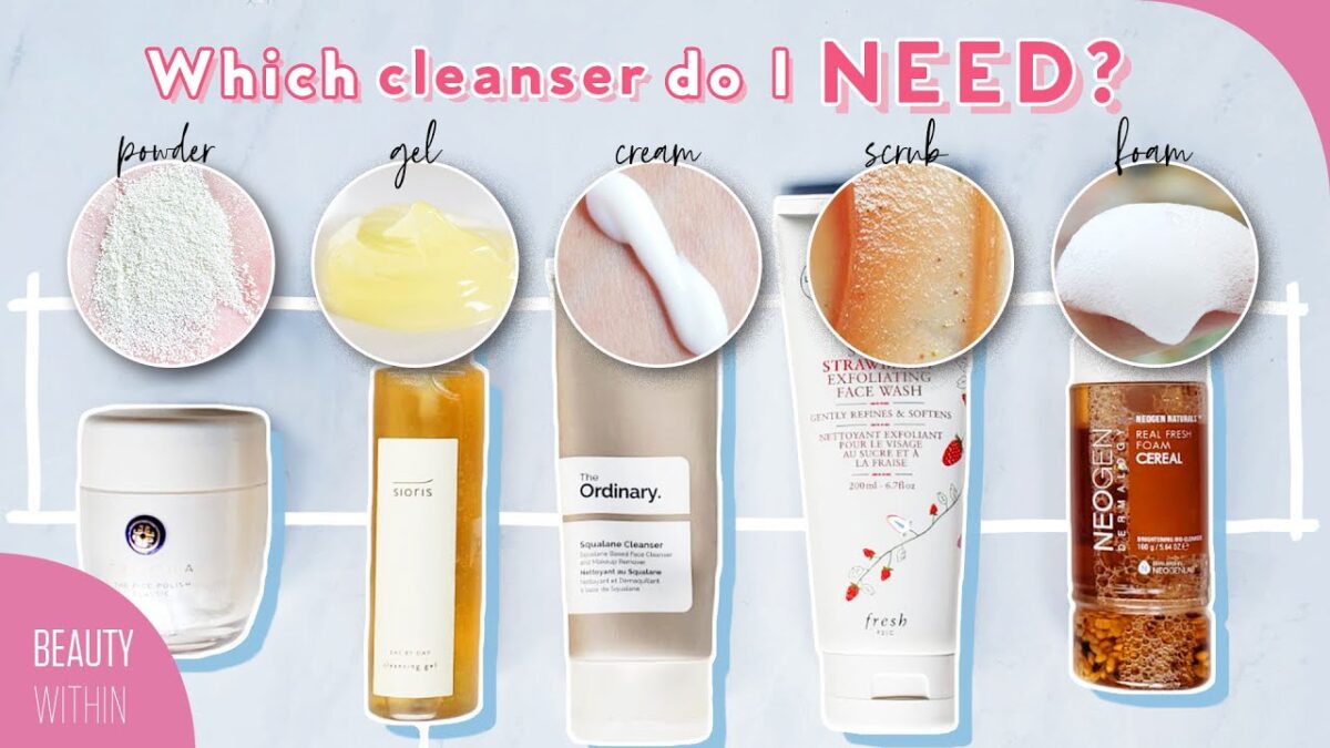 Which Cleansers Work Best? Gel, Cleansing Balms, Oils, Enzyme Powders